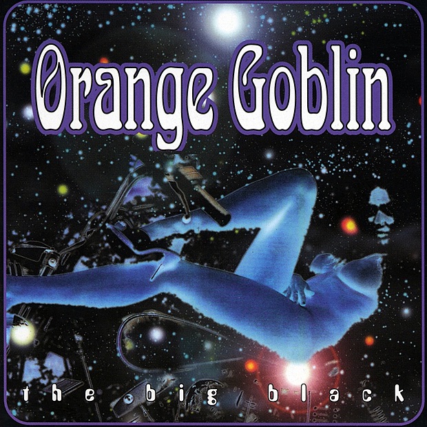 Orange Goblin - The Big Black